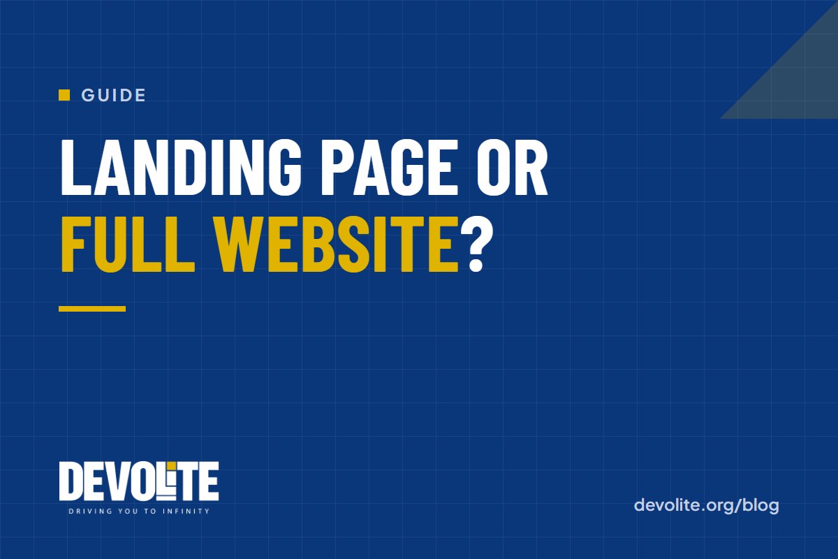 Article: Landing page or full website: which does your business need?